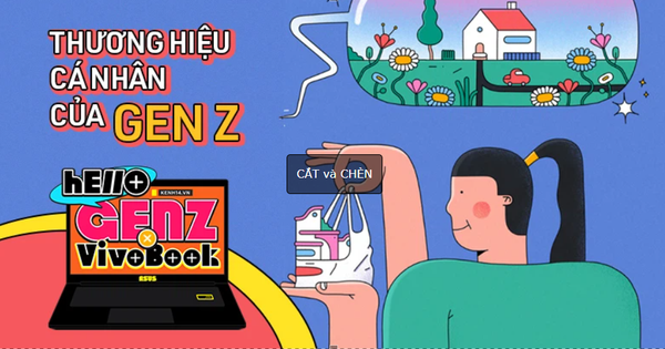 Xây dựng thương hiệu cá nhân - bài học sống còn của gen z