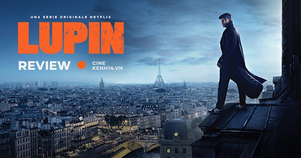 Lupin 2: Nâng tầm ''siêu đạo chích'' bằng kịch bản hack não, lật mặt còn nhanh hơn người yêu cũ