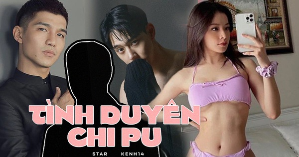 Tình sử của Chi Pu: Hẹn hò toàn mỹ nam cực phẩm, vướng ồn ào yêu lại bồ cũ đến mức bị Quỳnh Anh Shyn 