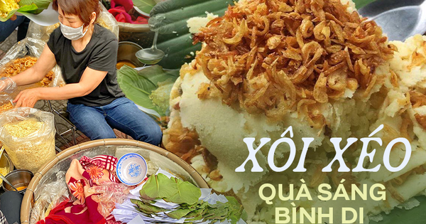 Xôi xéo - món quà sáng bình dị mà hấp dẫn ở Hà Nội nhất là khi gió mùa về