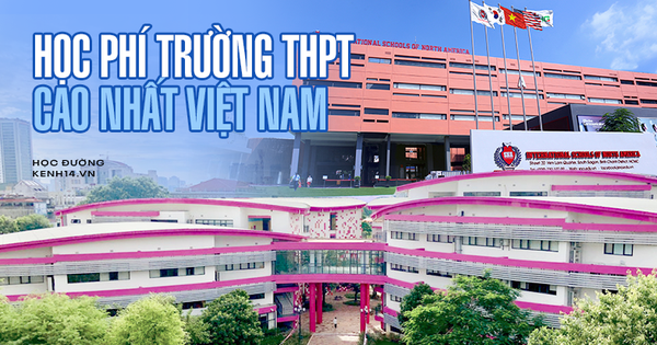 Top 5 high schools with the highest tuition fees in Vietnam, up to 800 million/year, with a luxurious place like a 5-star restaurant