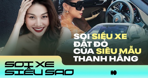 Check out the “genuine car” of supermodel Thanh Hang, a popular brand and the price is also very expensive!