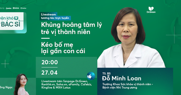 Adolescent psychological crisis, what should parents do to help their children?  Watch the livestream now with expert answers