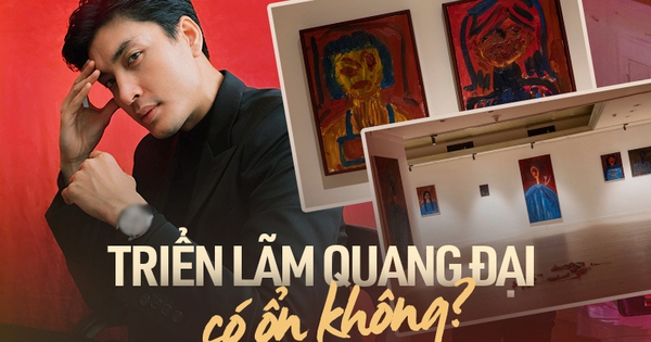 Phản ứng bất ngờ từ khán giả trẻ đến xem triển lãm của Quang Đại ở Hà Nội: “Mình thấy rất có chiều sâu…, trải nghiệm tuyệt vời!”