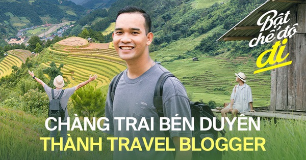 Chàng trai 9x đam mê xê dịch và hành trình đi qua 30 tỉnh thành Việt Nam: 