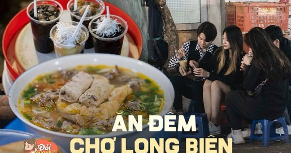 Đi ăn khuya ở khu chợ đầu mối nức tiếng quận Ba Đình: Có cả loạt món ngon bán tới tận nửa đêm