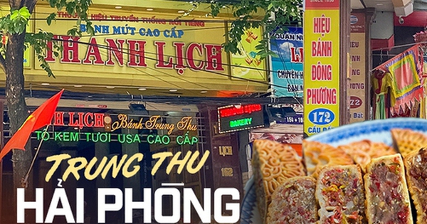 Con phố ở Hải Phòng đầy ắp các cửa tiệm bánh trung thu lâu đời, người địa phương chỉ nhìn nhân cũng đoán được thương hiệu