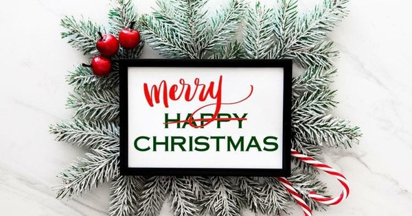 Vì sao lời chúc Noel là "Merry Christmas" thay vì "Happy Christmas"?