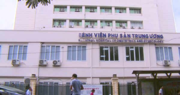 Bệnh viện Phụ sản Trung ương nói gì? Bệnh viện Phụ sản Trung ương nói gì?