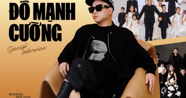 Nhà thiết kế Đỗ Mạnh Cường: 