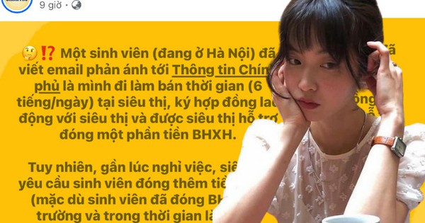 Sinh viên Hà Nội email “cầu cứu” fanpage Thông tin Chính phủ: Đi làm thêm bị ép đóng thêm tiền BHYT, dọa giữ lương khi nghỉ việc