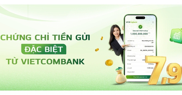 Ngân hàng Ngoại thương (Vietcombank) huy động tiền gửi với lãi suất lên tới 7,9% cho số tiền từ 100.000 đồng