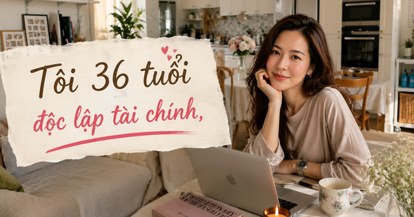 “Tôi 36 tuổi, chưa có chồng con nhưng đã tự mua nhà 150m²”: Câu chuyện về một phụ nữ độc lập tài chính khiến nhiều người ngưỡng mộ