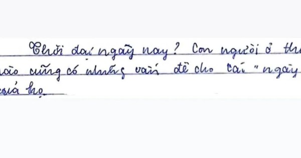 Câu văn của một học sinh khiến giáo viên ngỡ ngàng, nhiều người phải thốt lên: Đọc xong mà thấy muôn kiếp nhân sinh!