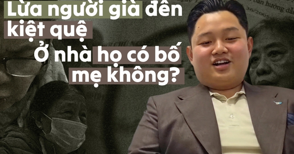 Lừa người già đến kiệt quệ: Ở nhà họ có bố mẹ không?