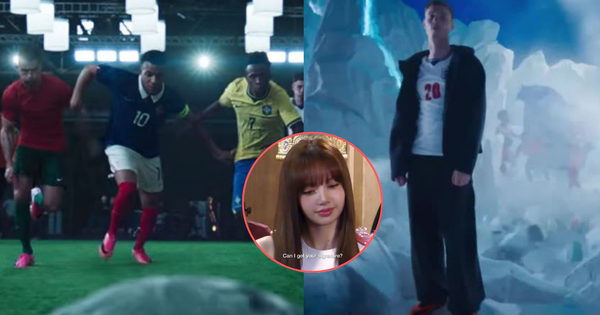 Bom tấn quảng cáo của Nike quy tụ dàn sao khủng Ronaldo, Mbappe, Lisa (BLACKPINK) nhưng bất ngờ dính cú 