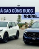 CR-V hybrid chuyển lắp ráp: Giá cao nhưng cần thứ 'tạo ra ham muốn' để người dùng không phải nhìn sang CX-5, Tucson?